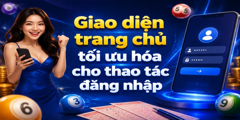 Giao diện trang chủ tối ưu hóa cho thao tác đăng nhập vnloto nhanh chóng và an toàn
